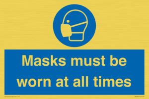 Masks must be worn at all times
